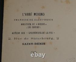 Abbé MOIGNO BEAUTIFUL SIGNED AUTOGRAPH LETTER, FOR THE BLESSING OF HIS WORKS