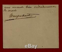 Guy De Maupassant / Autograph Letter Signed Card Circa 1884-1889