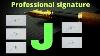 J Signature J Signature Style How To Do J Signature