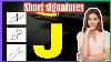 J Signature Style Signature Style Of My Name J J Short Signature