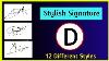 Stylish D Letter Signature Making Idea Die D Signature Autograph