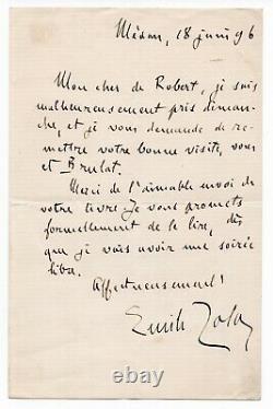 Zola Émile Signed Autograph Letter Addressed To Louis De Robert, 18 June 1896