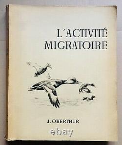 CHASSE 1947 J. Oberthur L'ACTIVITÉ MIGRATOIRE + LETTRE AUTOGRAPHE SIGNÉE