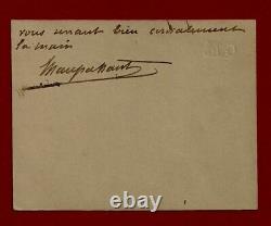 Guy de MAUPASSANT / Lettre Carte autographe signée Circa 1884-1889