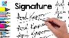 How To Design Your Own Amazing Signature Real Easy